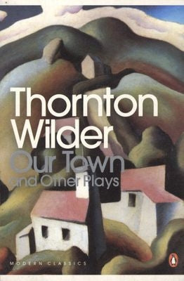 Our Town, Skin Of Our Teeth