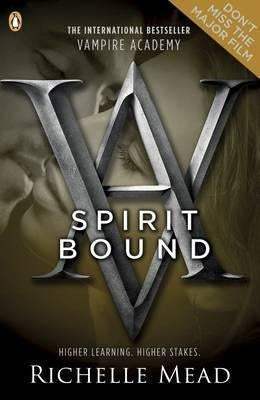 Vampire Academy 05: Spirit Bound