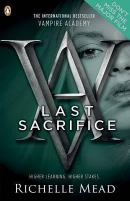 Vampire Academy 06: Last Sacrifice