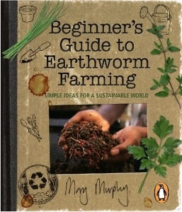 Beginners Guide to Earthworm Farming