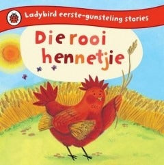 Die Rooi Hennetjie - Ladybird Eerste-gunsteling Stories