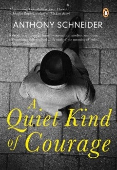 A Quiet Kind of Courage