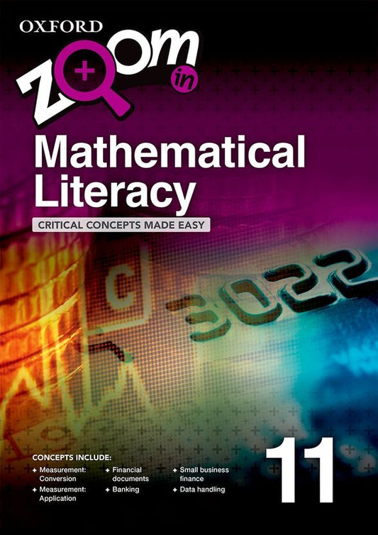 Zoom in Mathematical Literacy Grade 11 Practice book