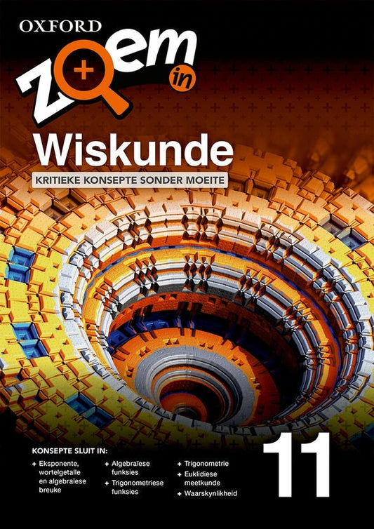 Zoem in Wiskunde Graad 11 Oefenboek