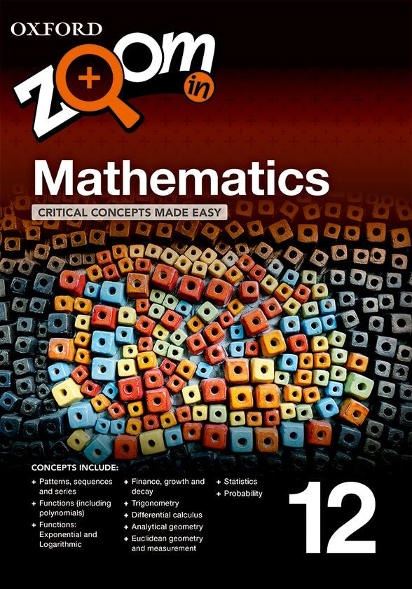 Zoom in Mathematics Grade 12 Practice book
