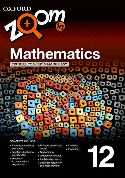 Zoom in Mathematics Grade 12 Practice book