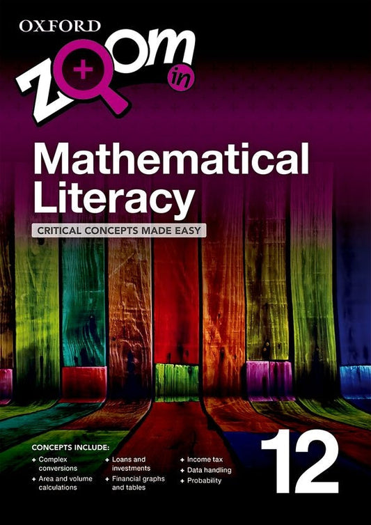 Zoom in Mathematical Literacy Grade 12 Practice book