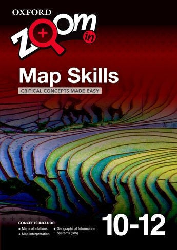 Zoom in Maps Skills Grade 10-12 Practice Book