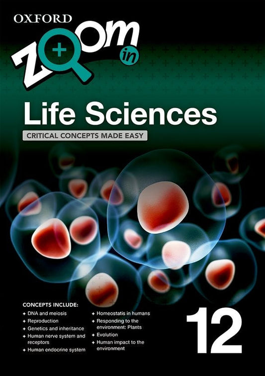 Zoom in Life Sciences Grade 12 Practice Book