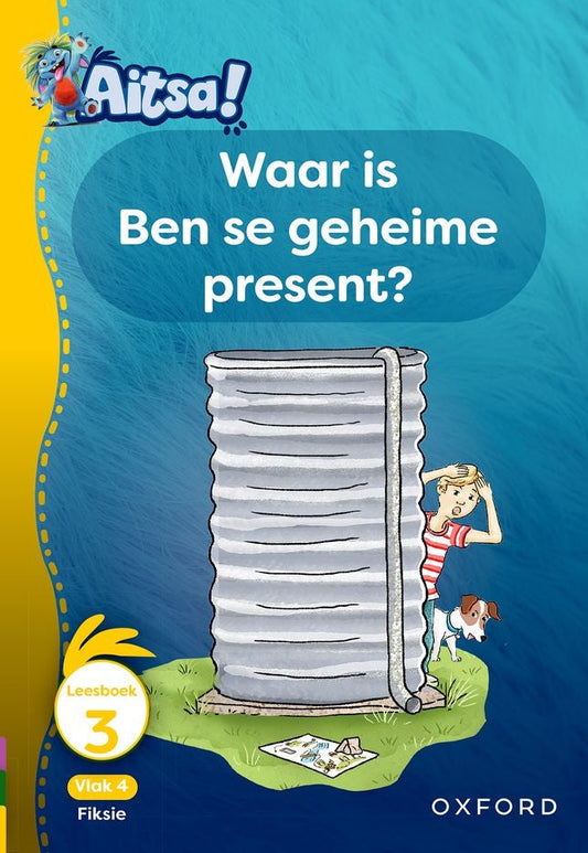 Aitsa! Vlak 4 Leesboek 03: Waar is Ben se geheime present?
