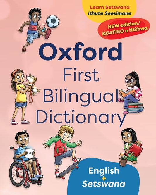 Oxford First Bilingual Dictionary Setswana & English