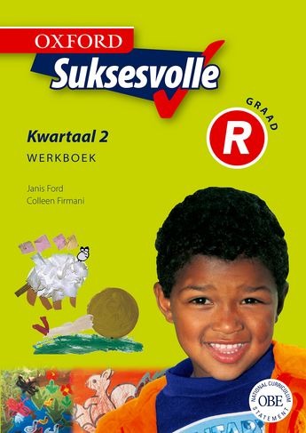 Oxford Suksesvolle Graad R Kwartaal 2 Werkboek