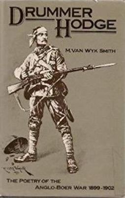 Drummer Hodge: The poetry of the Anglo-Boer War (1899-1902)