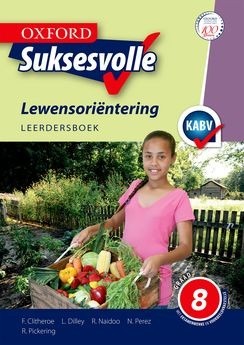 Oxford Suksesvolle Lewensoriëntering Graad 8 Leerderboek
