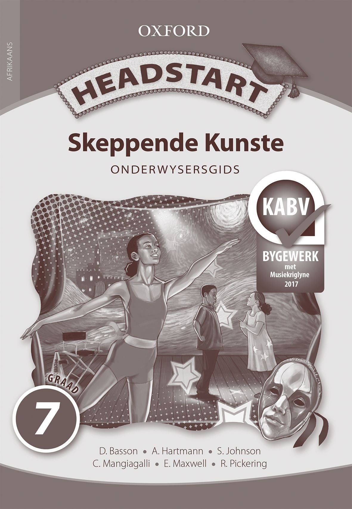 Headstart Skeppende Kunste Graad 7 Onderwysersgids