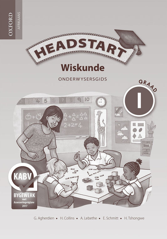 Headstart Wiskunde Graad 1 Onderwysersgids