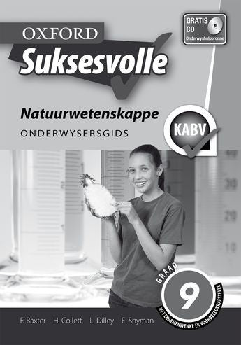 Oxford Suksesvolle Natuurwetenskappe Graad 9 Onderwysersgids