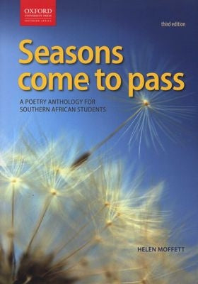 Seasons Come To Pass - A Poetry Anthology For Southern African Students