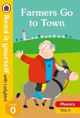 Phonics 08:Farmers Go to Town