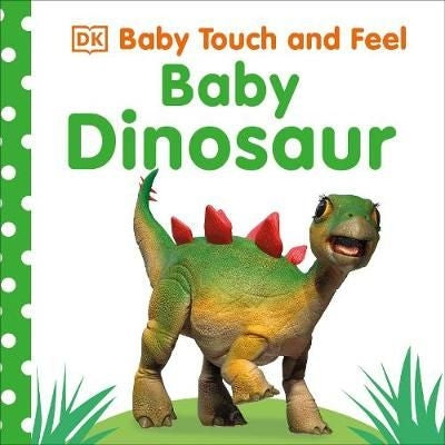 Baby Touch & Feel: Baby Dinosaur Board Book