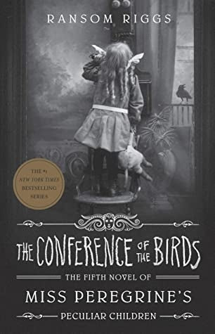 Miss Peregrine 05: The Conference of The Birds