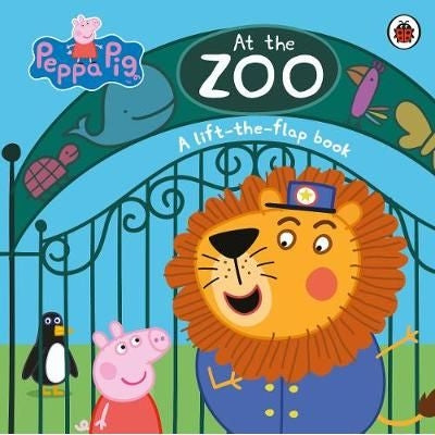 Peppa Pig: At the Zoo Lift-the-Flap Board Book