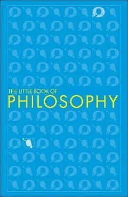 The Little Book of Philosophy
