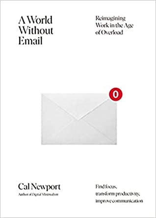 A World Without Email