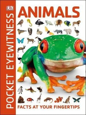 Pocket Eyewitness: Animals - Facts at Your Fingertips
