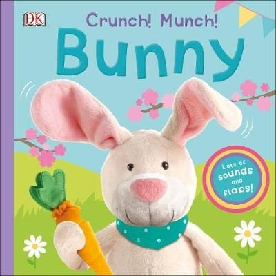 Crunch, Munch, Bunny Sound & Flap Book Board Book