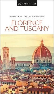 Eyewitness Travel: Florence & Tuscany