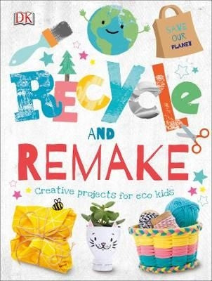 Recycle & Remake
