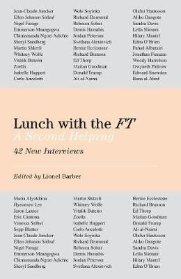 Lunch with the FT - A Second Helping