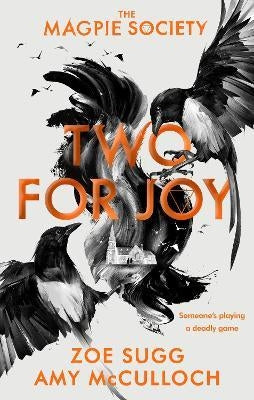 Magpie Society 02: Two for Joy