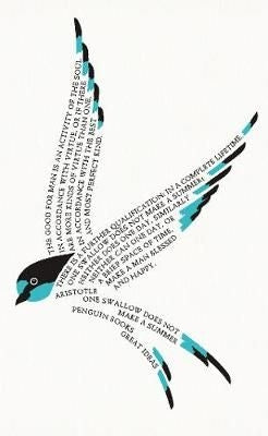 One Swallow Does Not Make a Summer - Series: Penguin Great Ideas