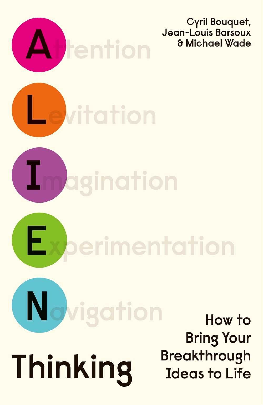 A.L.I.E.N. Thinking