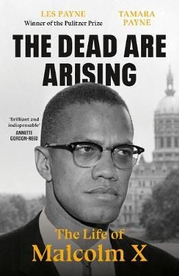 The Dead Are Arising - The Life of Malcolm X