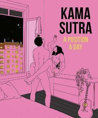 Kama Sutra: A Position A Day