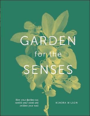 Your Garden Senses