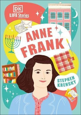 Life Stories: Anne Frank