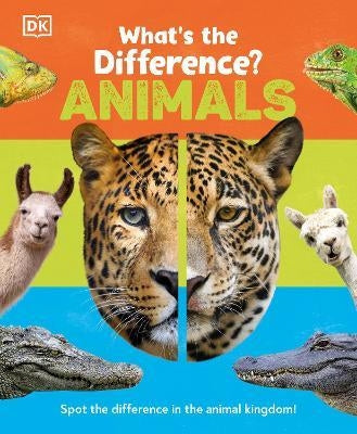 What's the Difference? Animals : Spot the difference in the animal kingdom!