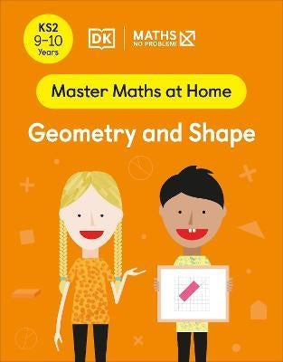 Maths - No Problem! Geometry and Shape, Ages 9-10