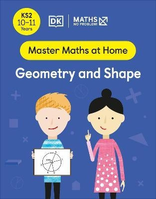 Maths - No Problem! Geometry and Shape, Ages 10-11