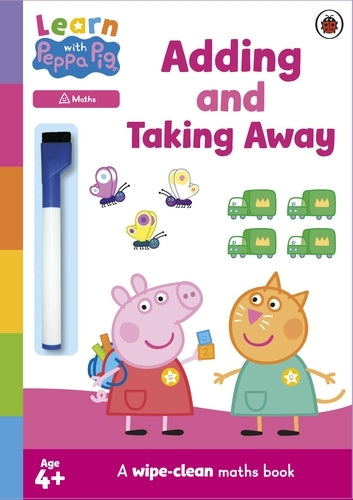 Learn with Peppa Pig: Adding and Taking Away wipe-clean activity book