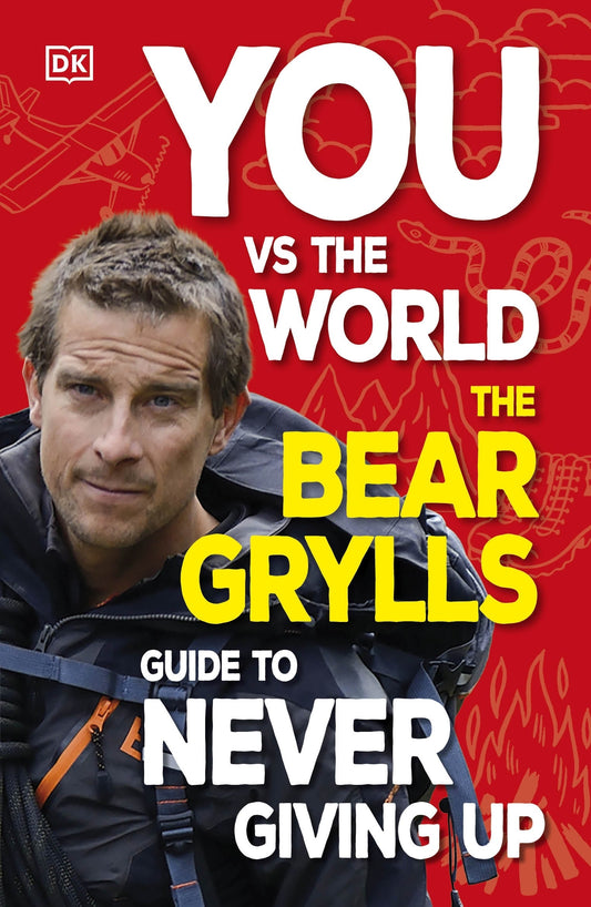 You Vs the World: Guide To Never Give Up
