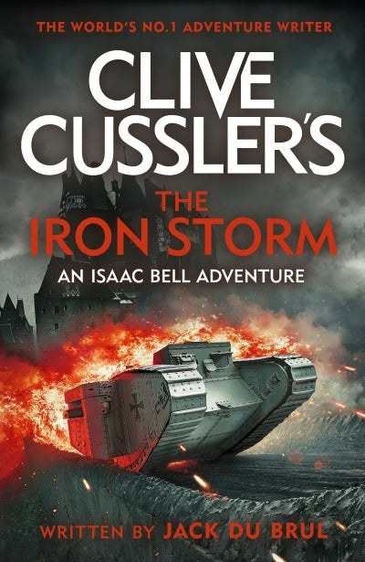 Clive Cussler s The Iron Storm TPB