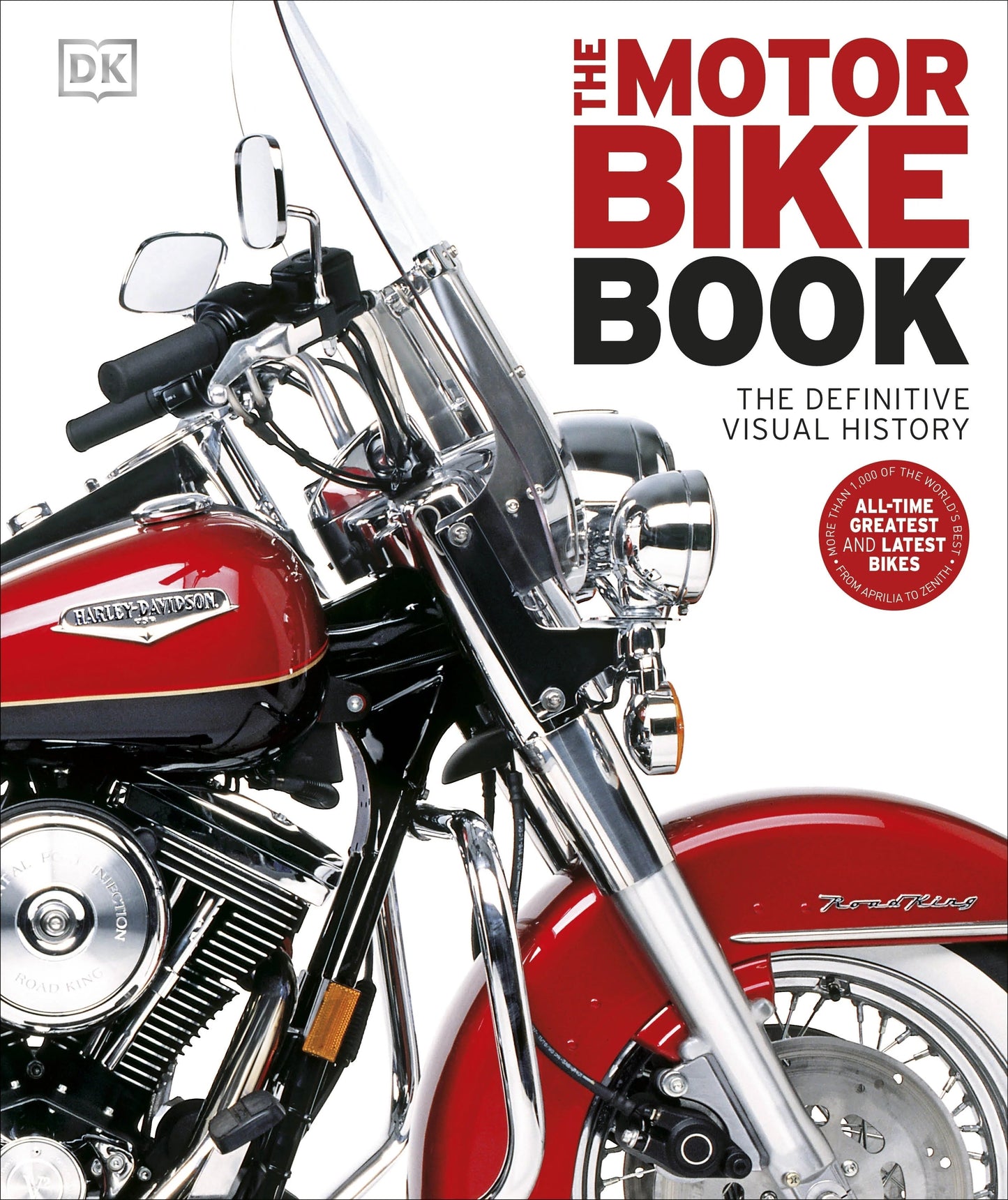 The Motorbike Book: The Definitive Visual History