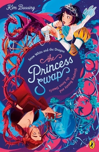 The Princess Swap 02: Snow White and the Dragon