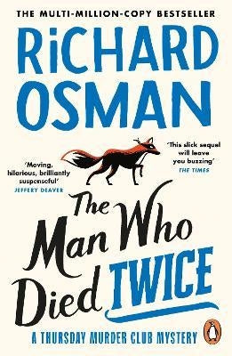 The Thursday Murder Club 02: The Man Who Died Twice