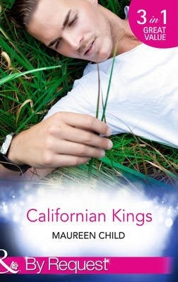 Californian Kings : Conquering King's Heart, Claiming King's Baby, Wedding at King's